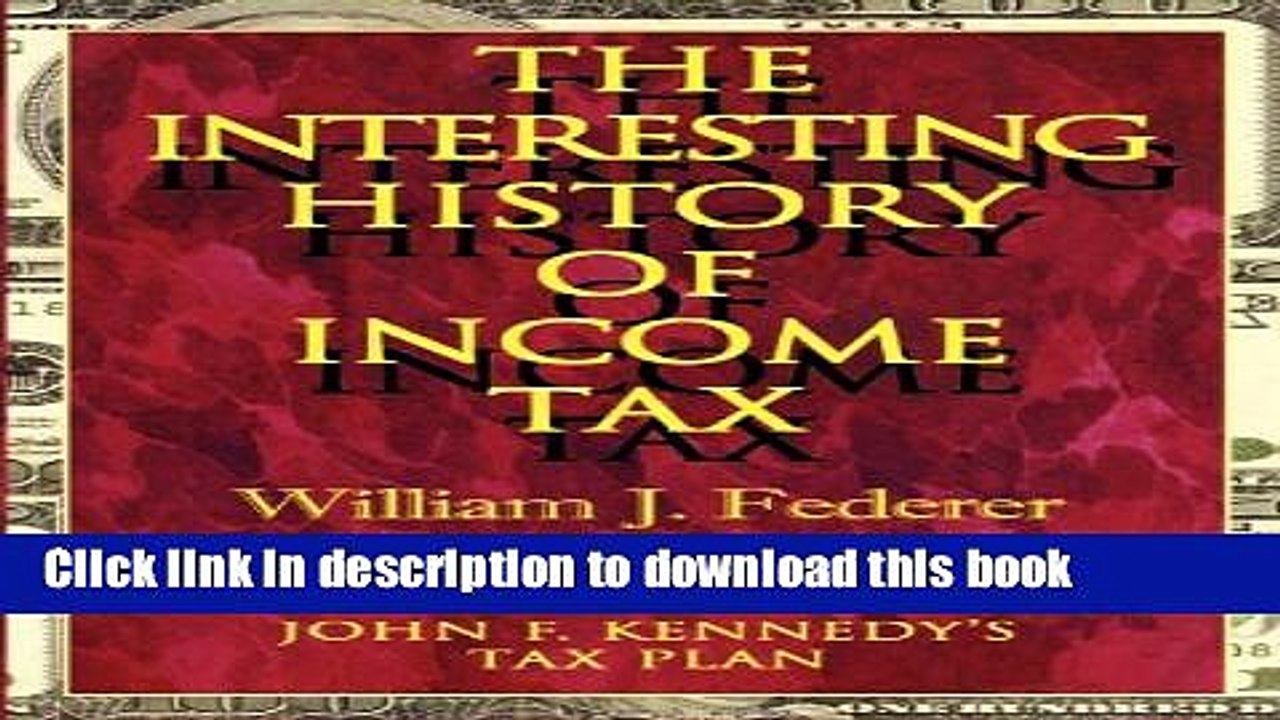[PDF] The Interesting History of Income Tax Full Online