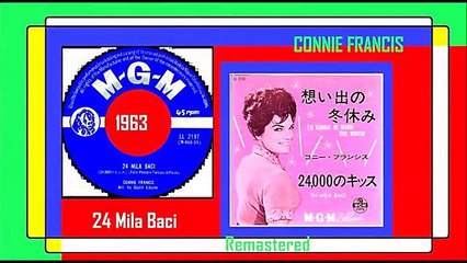 Connie Francis - 24 Mila Baci