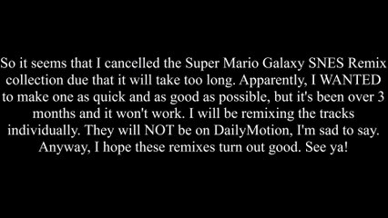 Super Mario Galaxy SNES Remix Collection is Cancelled!!!!