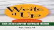 Collection Book Write It Up: Practical Strategies for Writing and Publishing Journal Articles (APA