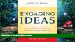 book online Engaging Ideas: The Professor s Guide to Integrating Writing, Critical Thinking, and