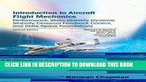 Collection Book Introduction to Aircraft Flight Mechanics: Performance, Static Stability, Dynamic