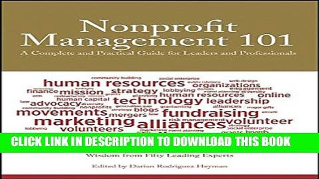 [PDF] Nonprofit Management 101: A Complete and Practical Guide for Leaders and Professionals