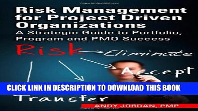 [PDF] Risk Management for Project Driven Organizations: A Strategic Guide to Portfolio, Program