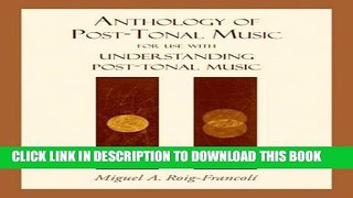 Collection Book Anthology of Post-Tonal Music