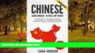 there is  CHINESE: Learn Chinese - In Days, Not Years!: The Secrets To Language Learning, Chinese