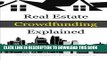 [PDF] Real Estate Crowdfunding Explained: How to get in on the explosive growth of the real estate