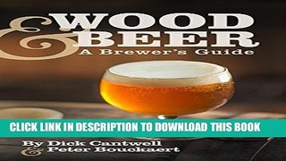 New Book Wood   Beer: A Brewer s Guide
