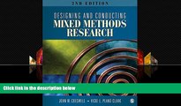 complete  Designing and Conducting Mixed Methods Research