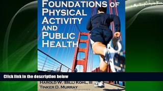 there is  Foundations of Physical Activity and Public Health