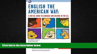 different   English the American Way: A Fun ESL Guide to Language and Culture in the U.S. (with