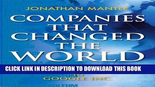 [PDF] Companies That Changed the World Popular Colection