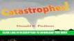 [PDF] Catastrophes!: Earthquakes, Tsunamis, Tornadoes, and Other Earth-Shattering Disasters