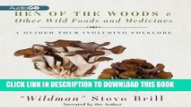 [PDF] Hen of the Woods   Other Wild Foods and Medicines: A Guided Tour Including Folklore Popular