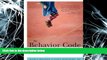 complete  The Behavior Code: A Practical Guide to Understanding and Teaching the Most Challenging