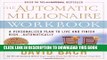 [PDF] The Automatic Millionaire Workbook: A Personalized Plan to Live and Finish Rich. . .