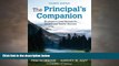 behold  The Principal s Companion: Strategies to Lead Schools for Student and Teacher Success