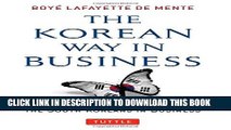 [PDF] The Korean Way In Business: Understanding and Dealing with the South Koreans in Business
