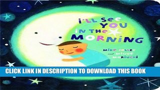 [PDF] I ll See You in the Morning Popular Colection