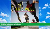 different   Fit   Well Brief Edition: Core Concepts and Labs in Physical Fitness and Wellness