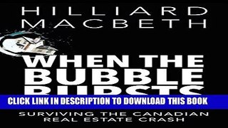 [PDF] When the Bubble Bursts: Surviving the Canadian Real Estate Crash Popular Online