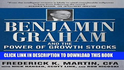 [PDF] Benjamin Graham and the Power of Growth Stocks:  Lost Growth Stock Strategies from the