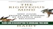 [PDF] The Righteous Mind: Why Good People Are Divided by Politics and Religion Popular Online