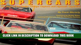 [PDF] Supercars: The Story of the Dodge Charger Daytona and Plymouth SuperBird Popular Collection