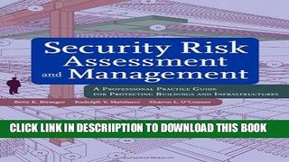 [PDF] Security Risk Assessment and Management: A Professional Practice Guide for Protecting