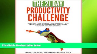 behold  The 21-Day Productivity Challenge - Learn How to Supercharge Your Productivity with Easy