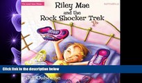 different   Riley Mae and the Rock Shocker Trek: Faithgirlz! / The Good News Shoes