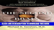 New Book The Second Brain : The Scientific Basis of Gut Instinct and a Groundbreaking New