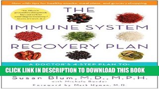 [PDF] The Immune System Recovery Plan: A Doctor s 4-Step Program to Treat Autoimmune Disease
