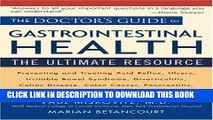 Collection Book The Doctor s Guide to Gastrointestinal Health: Preventing and Treating Acid