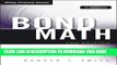 [PDF] Bond Math, + Website: The Theory Behind the Formulas (Wiley Finance) Popular Colection