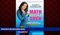 Online eBook Math Doesn t Suck: How to Survive Middle School Math Without Losing Your Mind or