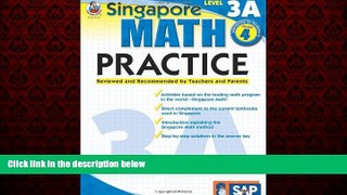For you Singapore Math Practice, Level 3A, Grade 4