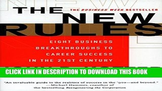 [PDF] The New Rules: Eight Business Breakthroughs to Career Success in the 21st Century Popular