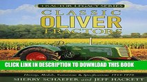 [PDF] Classic Oliver Tractors: History, Models, Variations   Specifications 1855-1976 Popular Online