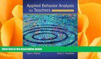 different   Applied Behavior Analysis for Teachers Interactive Ninth Edition, Enhanced Pearson