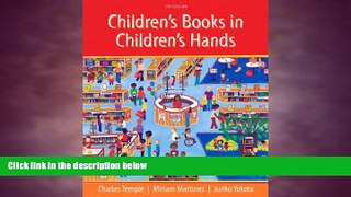 complete  Children s Books in Children s Hands: A Brief Introduction to Their Literature, Pearson