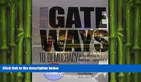 different   Gateways to Democracy: An Introduction to American Government (I Vote for MindTap)