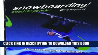 [PDF] Snowboarding!: Shred the Powder Full Collection