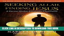 [PDF] Seeking Allah, Finding Jesus: A Devout Muslim Encounters Christianity Popular Colection