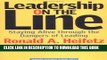 [PDF] Leadership on the Line: Staying Alive through the Dangers of Leading Popular Colection