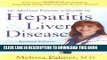[PDF] Dr. Melissa Palmer s Guide To Hepatitis and Liver Disease Popular Collection