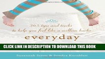 [PDF] Everyday Energy Boosters: 365 Tips and Tricks to Help You Feel Like a Million Bucks Popular