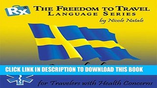 [New] Rx: Freedom to Travel Language Series: Swedish Exclusive Full Ebook
