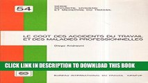 [Read PDF] Le Cout Des Accidents Du Travail Et Des Maladies Professionnelles (Occupational Safety