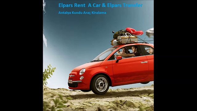 Antalya Kundu Araç Kiralama+90544 408 4244 elparsrentacar.com
